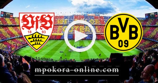 نتيجة  مباراة دورتموند وشتوتجارت كورة أون لاين اليوم 06-12-2023 في كأس ألمانيا